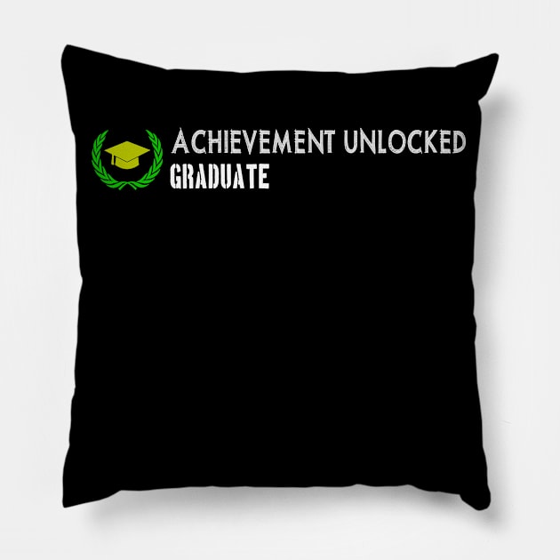 Achievement unlocked GRADUATE Pillow by Context