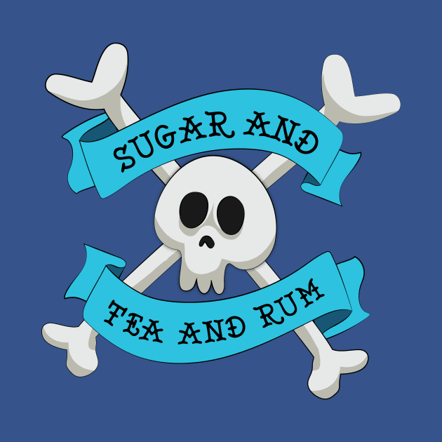 Sugar and Tea and Rum by Limey Jade 