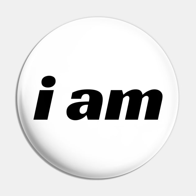 I am Pin by LAMUS