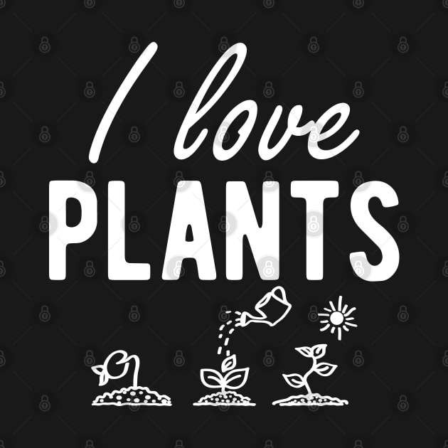 Plant - I love plants by KC Happy Shop