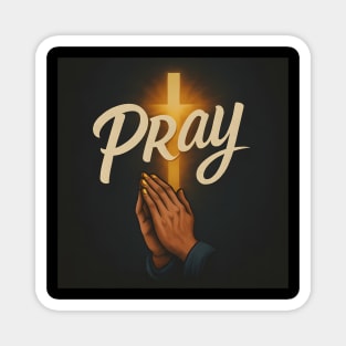 Pray Christian Faith Gift Magnet