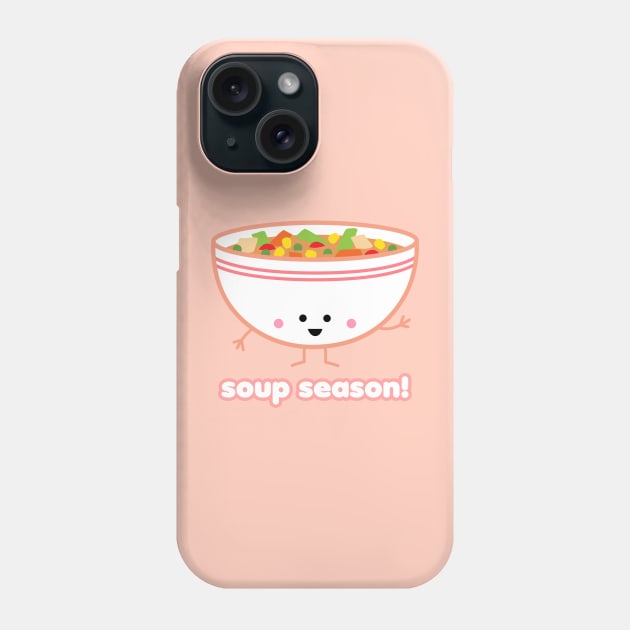 Soup Season! | by queenie's cards Phone Case by queenie's cards