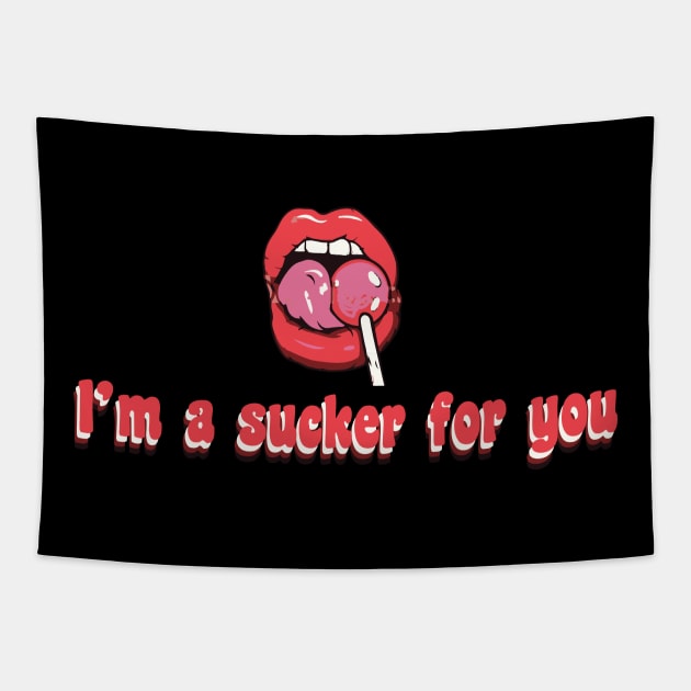 I'm a sucker for you Tapestry by TheMeddlingMeow