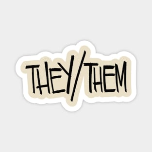 They/Them Magnet