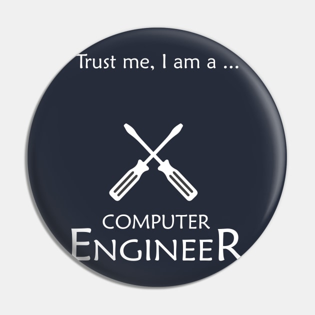 trust me I am a computer engineer Pin by PrisDesign99