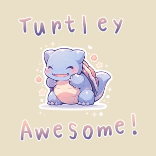 Turtley Awesome! T-Shirt