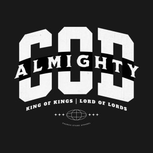 Almighty God T-Shirt