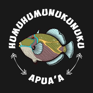 Humuhumunukunukuapua'a Hawaiian Reef Triggerfish Hawaii T-Shirt