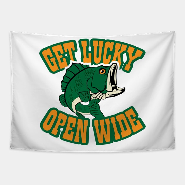 Get Lucky Open Wide Fishing Tapestry by BlueSkyTheory