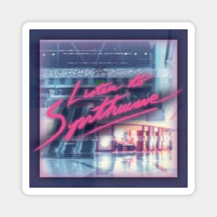 Listen to Synthwave - Mall Summers Magnet