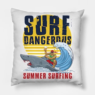 Surf Dangerous Pillow