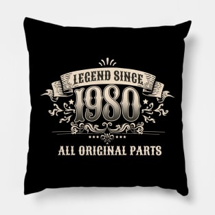 Retro Vintage Birthday Legend since 1980 All Original Parts Pillow