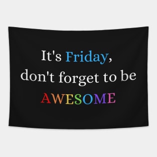 Awesome Friday Motivation Tapestry