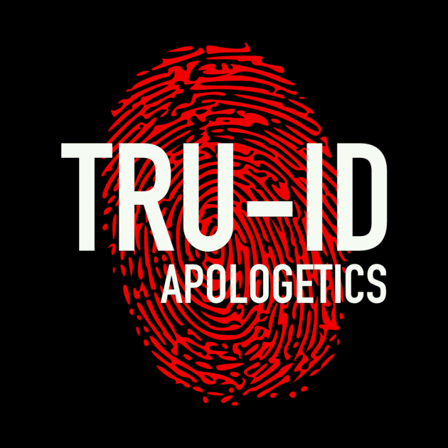 Tru-ID Apologetics (MAIN) by Tru-ID Apologetics Ministries Inc.