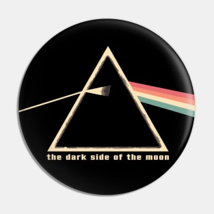 The Dark Side of the Moon Pin