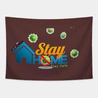 Stay home stay safe Tapestry