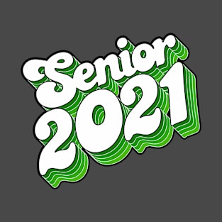 Senior 2021 Green v1 T-Shirt