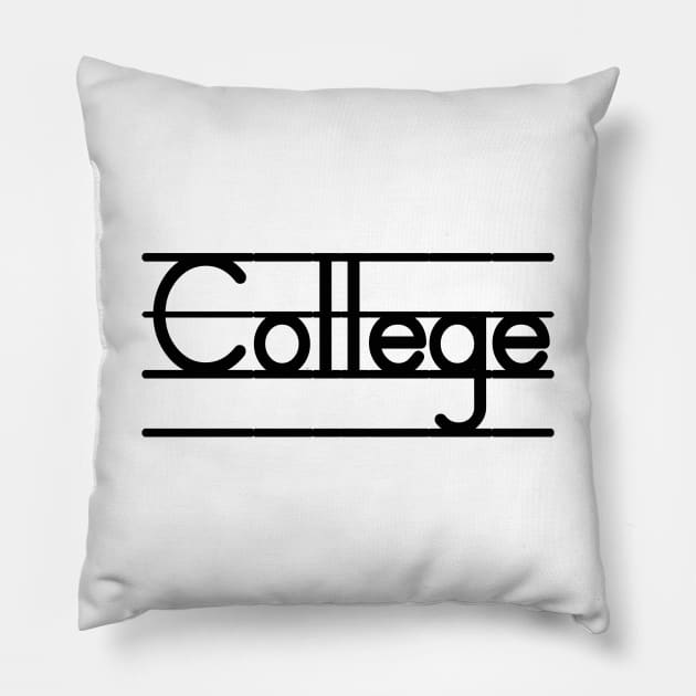 College - Freshman to Senior, It's All Good Pillow by We Love Pop Culture