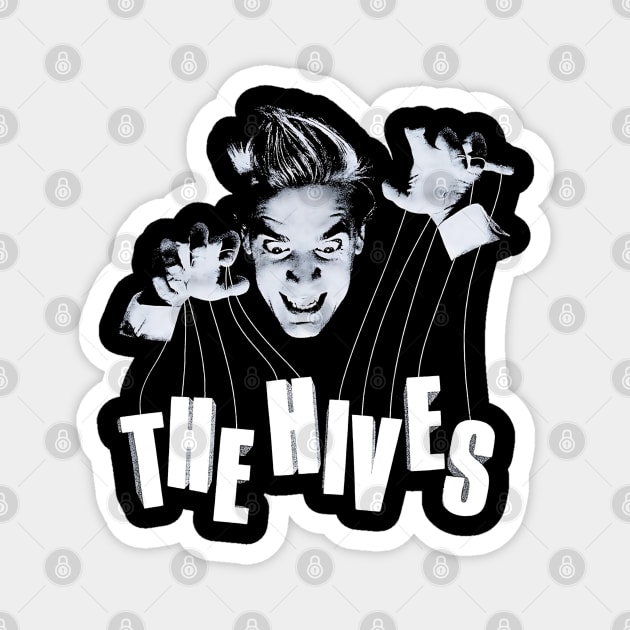 The Hives Magnet by Timeless Chaos