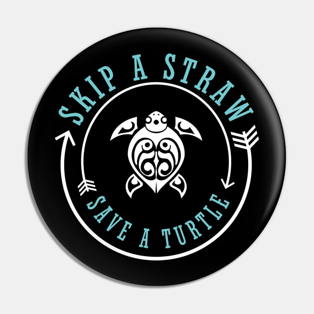 Save a Turtle Skip A Straw Ocean Awareness Pin by mstory