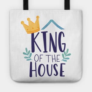 Dad Gift - King Of The House Tote