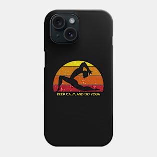 Keep calm and do yoga Phone Case