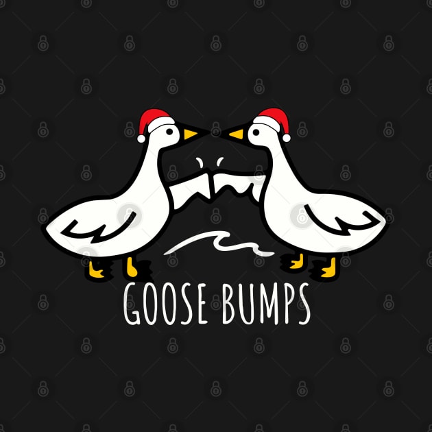 Goose Bumps Christmas Santa Hat  -  Goosebumps Humorous Pun Design for Dad Joke lovers by StarMa