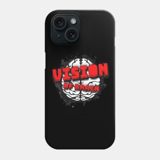 Vision of Brain First Collection Phone Case