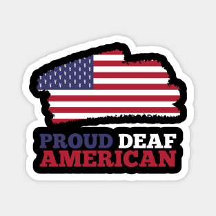 Proud Deaf American Sign Language Anti Bulling Campaign Magnet