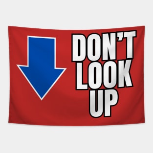 Don't Look Up Tapestry
