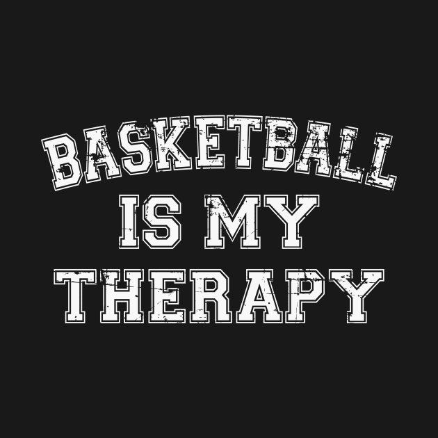 Basketball Is My Therapy by RW