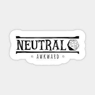 Neutral Awkward (Modern Alignments) Magnet