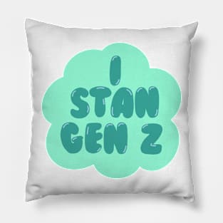 i stan gen z bubble - teal Pillow