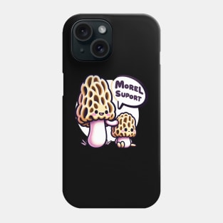 Morel Mushroom Hunter Gift, Morel Support, Humor Pun Mycologist Phone Case