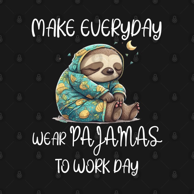 National Wear Pajamas to Work Day by Work Memes