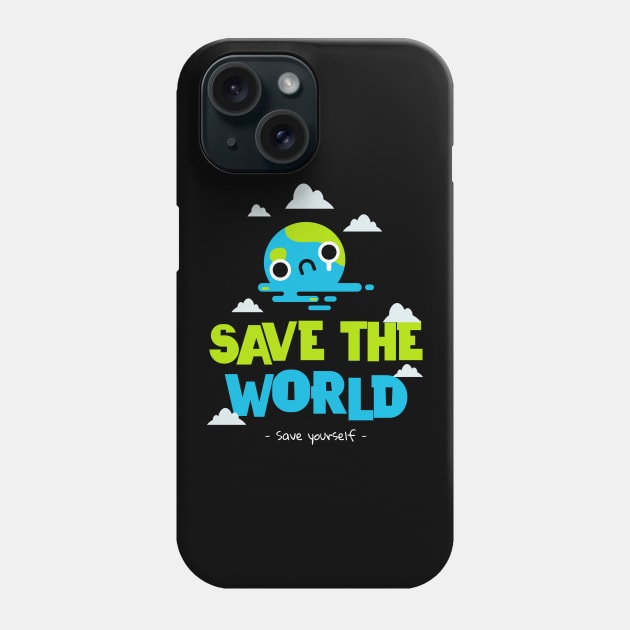 Save The Planet Earth Day Go Green Environmentalist Environment Phone Case by Tip Top Tee's