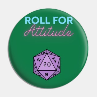 Roll For Attitude Pin