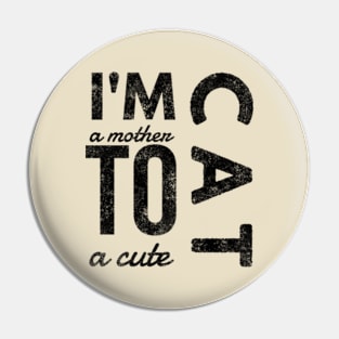 Cat Mom Pin