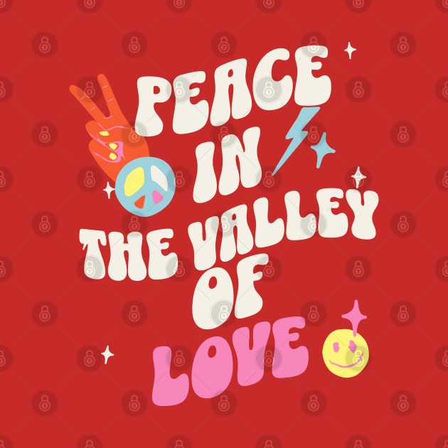 Peace in the Valley of Love by Juliet & Gin