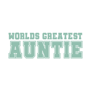 Worlds Greatest Aunt T-Shirt