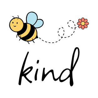 Bee Kind - Cute Honey Bee T-Shirt