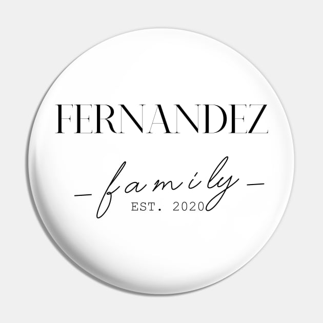 Fernandez Family EST. 2020, Surname, Fernandez Pin by ProvidenciaryArtist