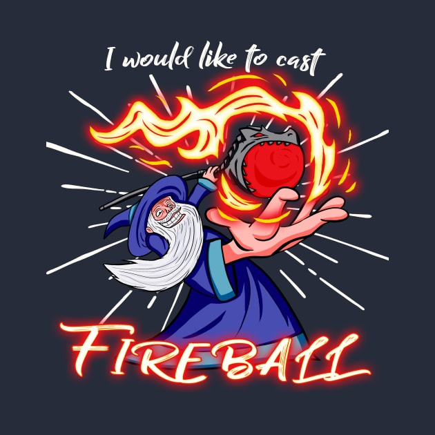 I Cast Fireball! by Coloradodude80