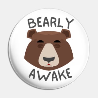 Bearly Awake Pin