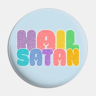 Hail Satan Pin