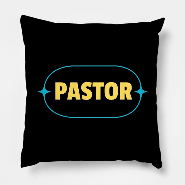 Pastor | Christian Pillow by All Things Gospel