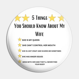 5 Things You Should Know About My Wife,Funny husband Pin