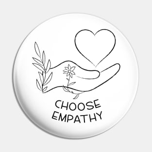 Choose Empathy | Line Art Design Pin