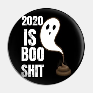 2020 is boo shit Pin