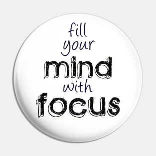 Focus and Mindset Pin